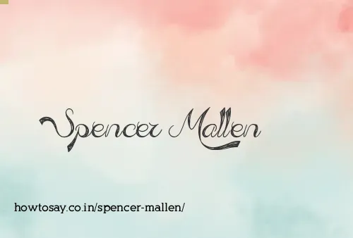Spencer Mallen