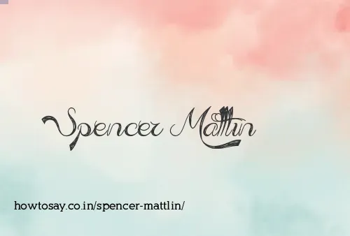 Spencer Mattlin