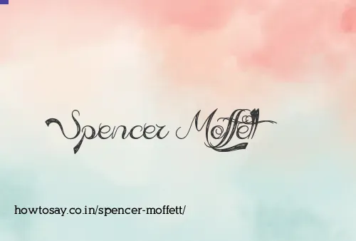 Spencer Moffett