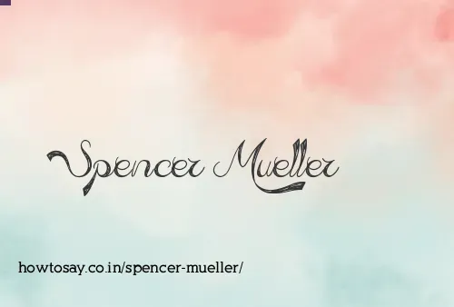 Spencer Mueller