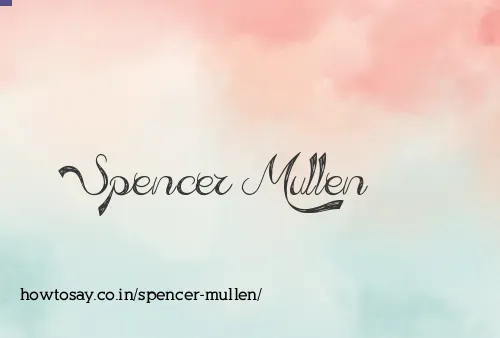 Spencer Mullen