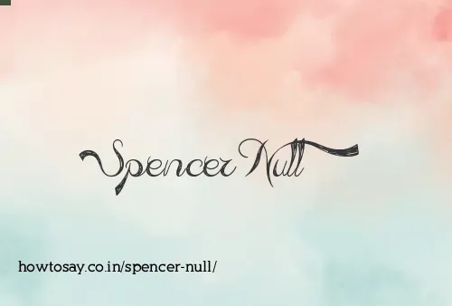 Spencer Null