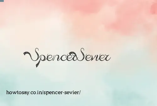 Spencer Sevier