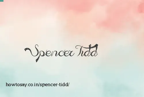 Spencer Tidd