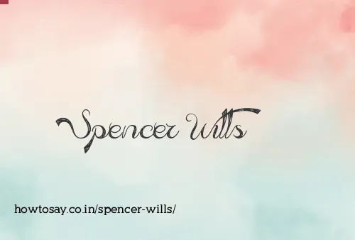 Spencer Wills