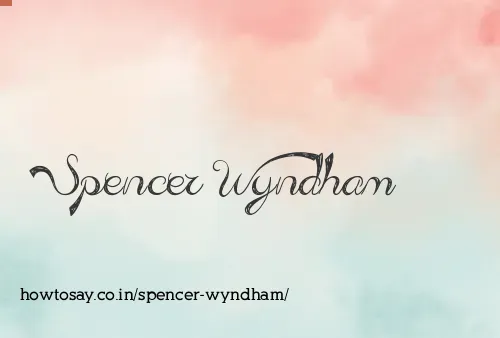 Spencer Wyndham