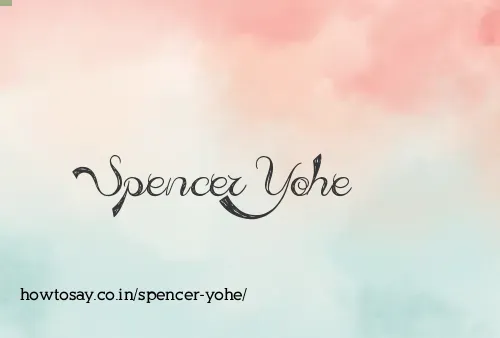 Spencer Yohe