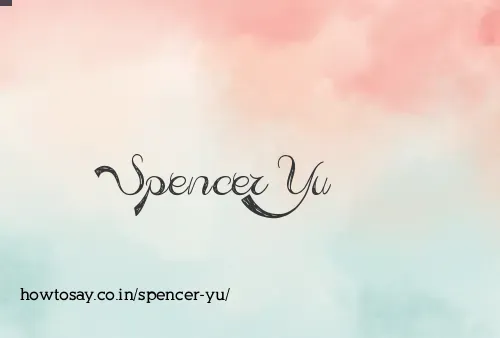 Spencer Yu