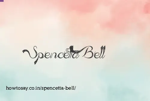 Spencetta Bell