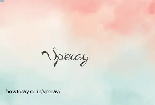 Speray