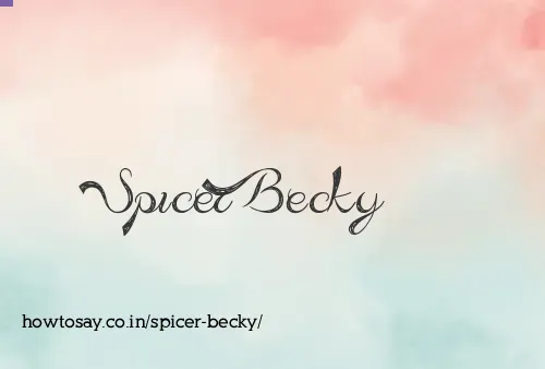 Spicer Becky