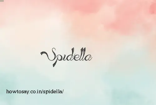 Spidella