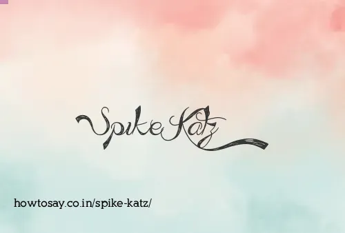 Spike Katz