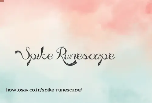 Spike Runescape