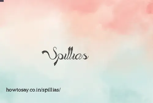 Spillias