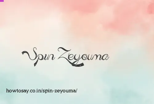 Spin Zeyouma