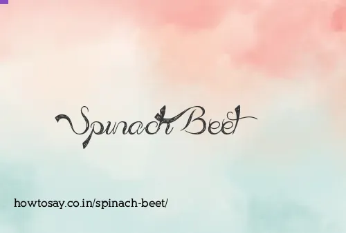 Spinach Beet