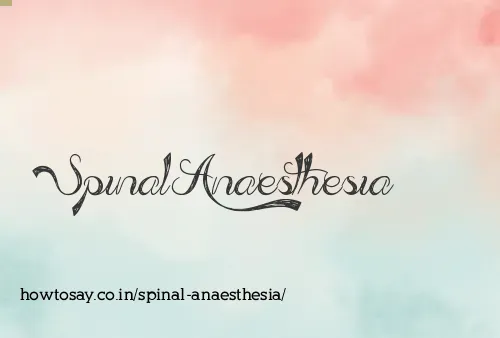 Spinal Anaesthesia