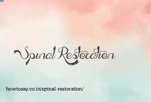 Spinal Restoration