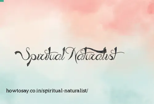 Spiritual Naturalist