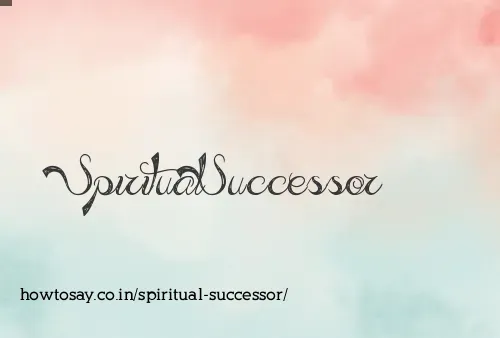 Spiritual Successor