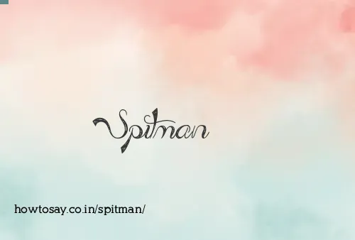 Spitman