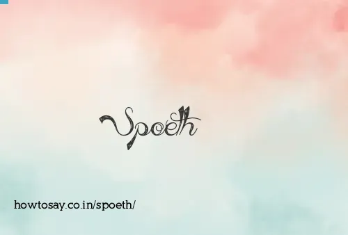 Spoeth