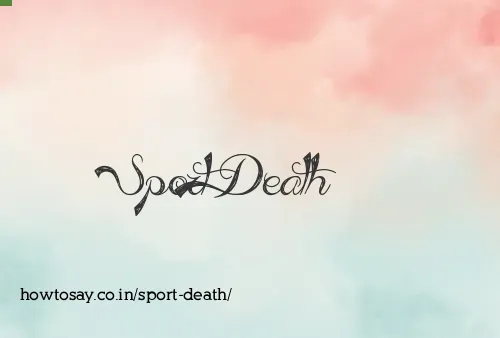 Sport Death