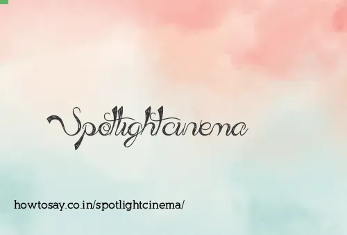 Spotlightcinema
