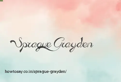 Sprague Grayden
