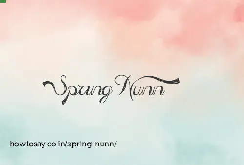 Spring Nunn