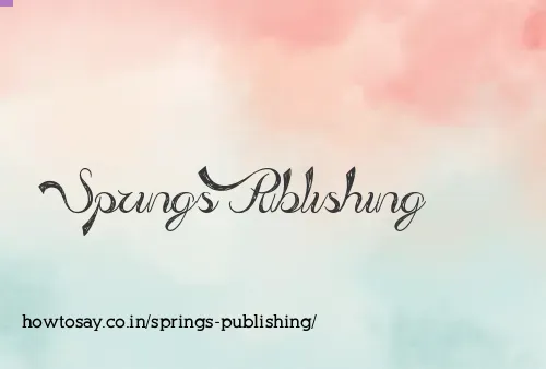 Springs Publishing