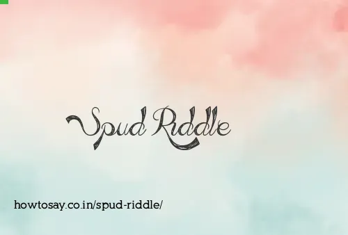 Spud Riddle