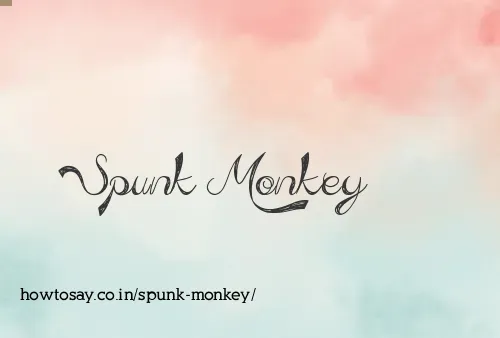 Spunk Monkey