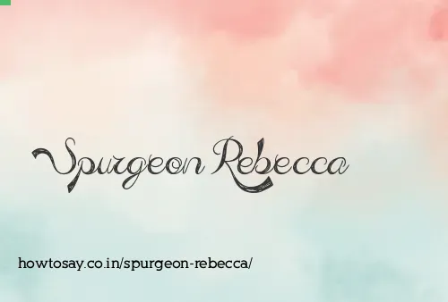 Spurgeon Rebecca