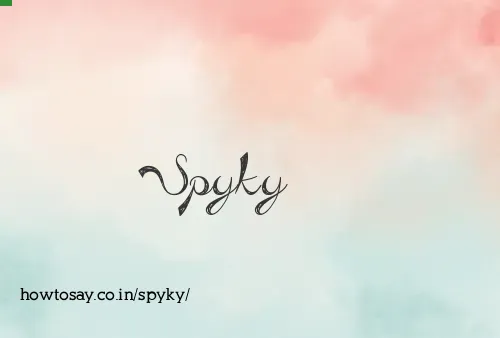 Spyky