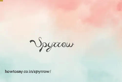Spyrrow