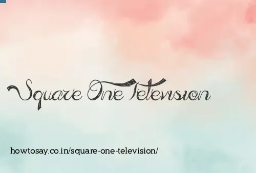 Square One Television