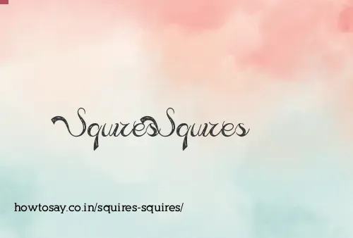 Squires Squires