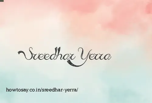 Sreedhar Yerra