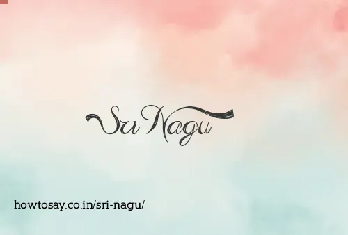 Sri Nagu