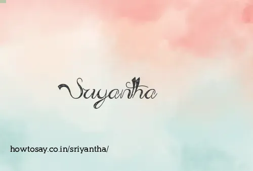Sriyantha