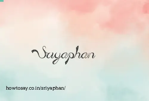 Sriyaphan