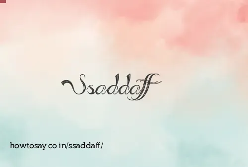 Ssaddaff