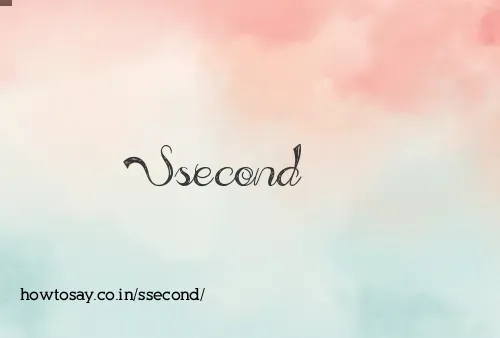 Ssecond