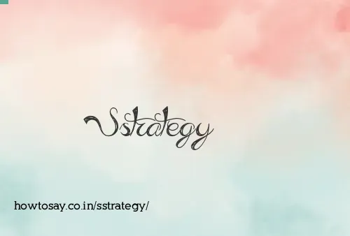 Sstrategy