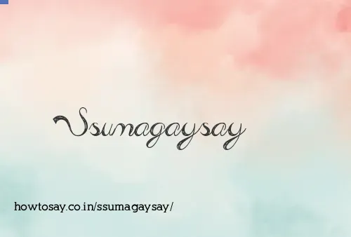Ssumagaysay