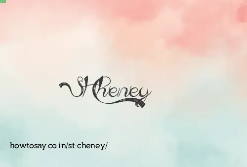 St Cheney