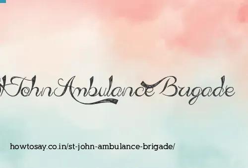 St John Ambulance Brigade