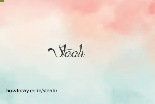 Staali